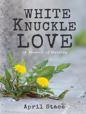 cover image of White Knuckle Love